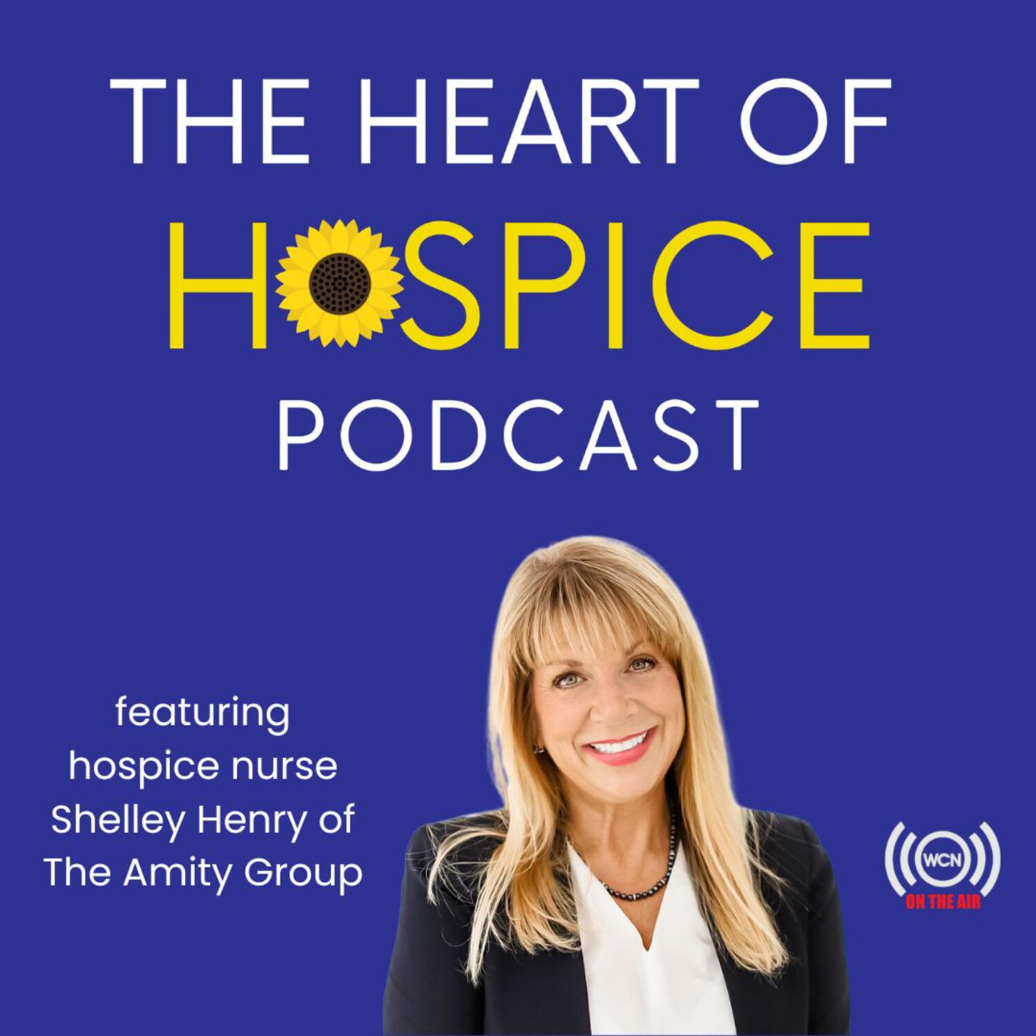 The Heart of Hospice Podcast