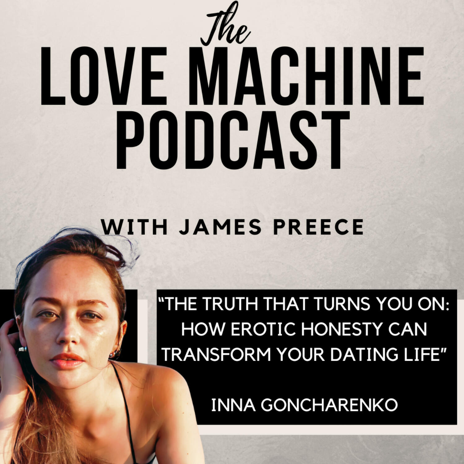 Love Machine with James Preece