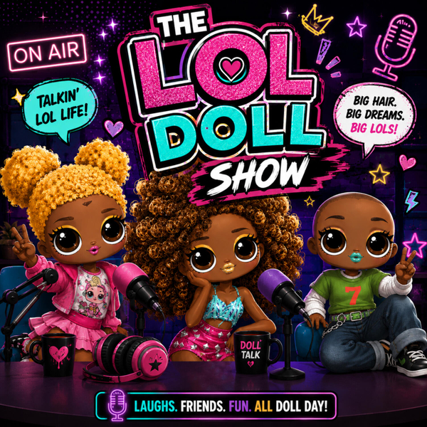 The LOL Doll Show artwork
