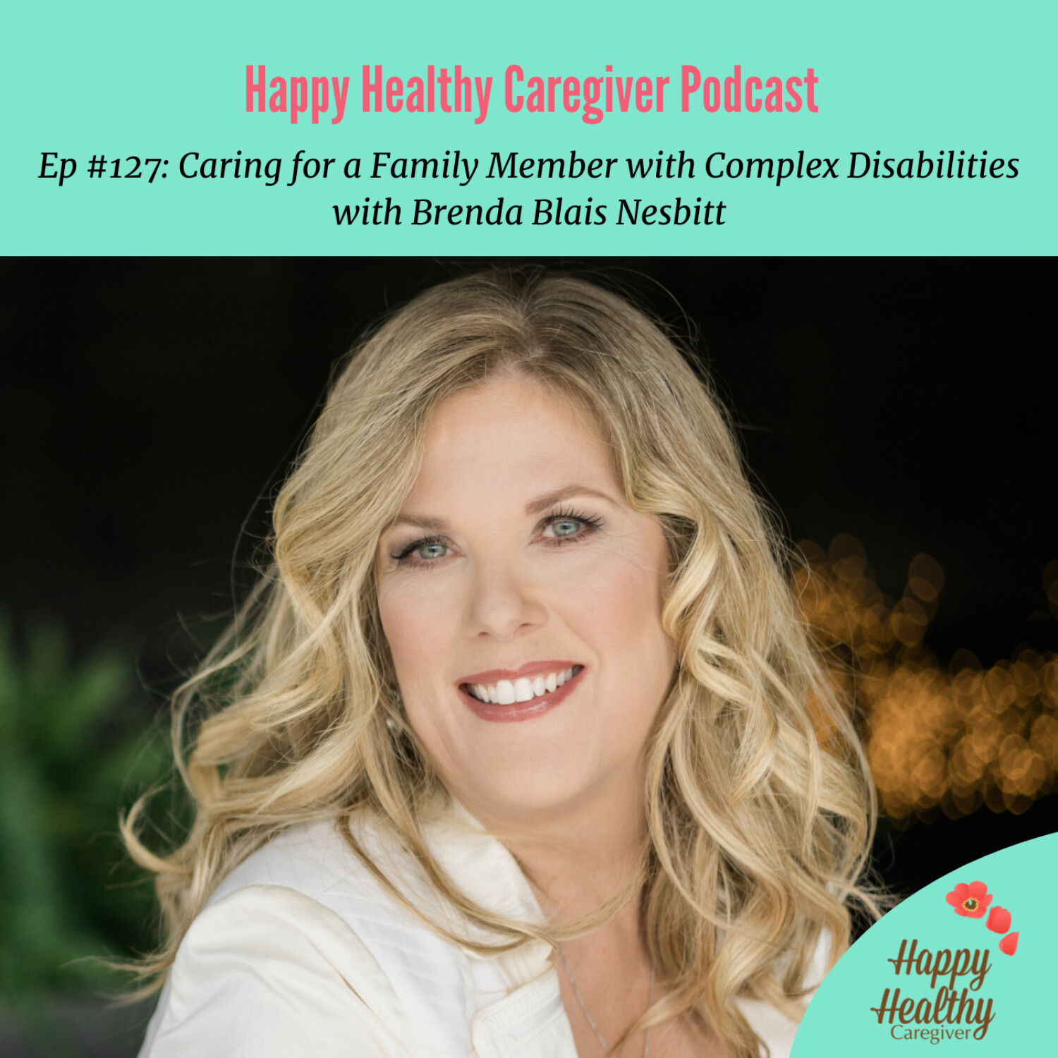 Happy Healthy Caregiver