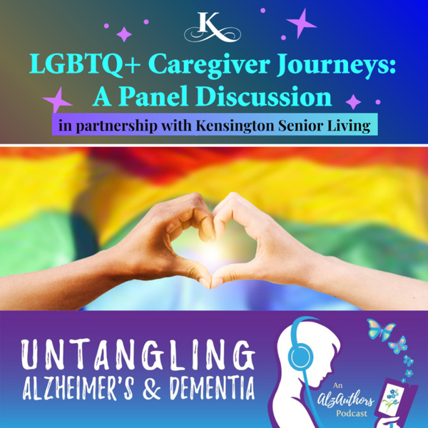 Empowering LGBTQ+ Caregivers: Stories of Love, Loss, and Triumph artwork