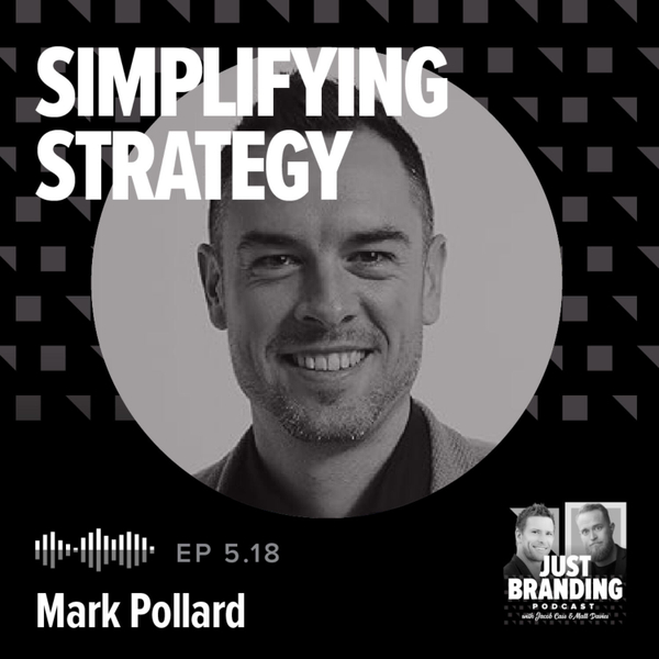 S05.EP18 - Simplifying Strategy with Mark Pollard artwork