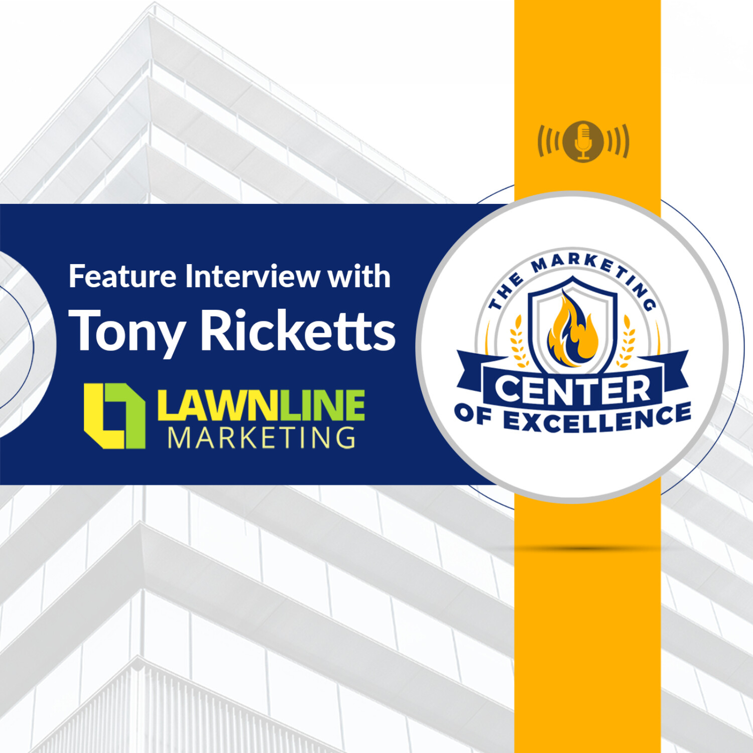 MCOE Best Practices Spotlight: Tony Ricketts of Lawnline Marketing