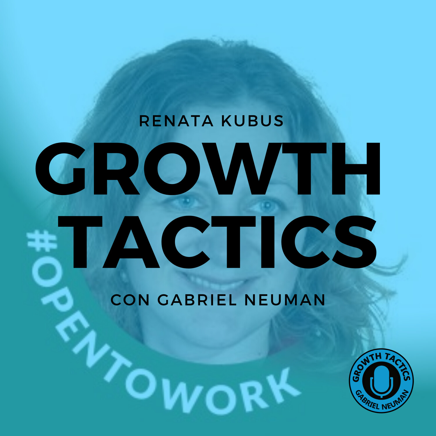 Growth Tactics con Gabriel Neuman