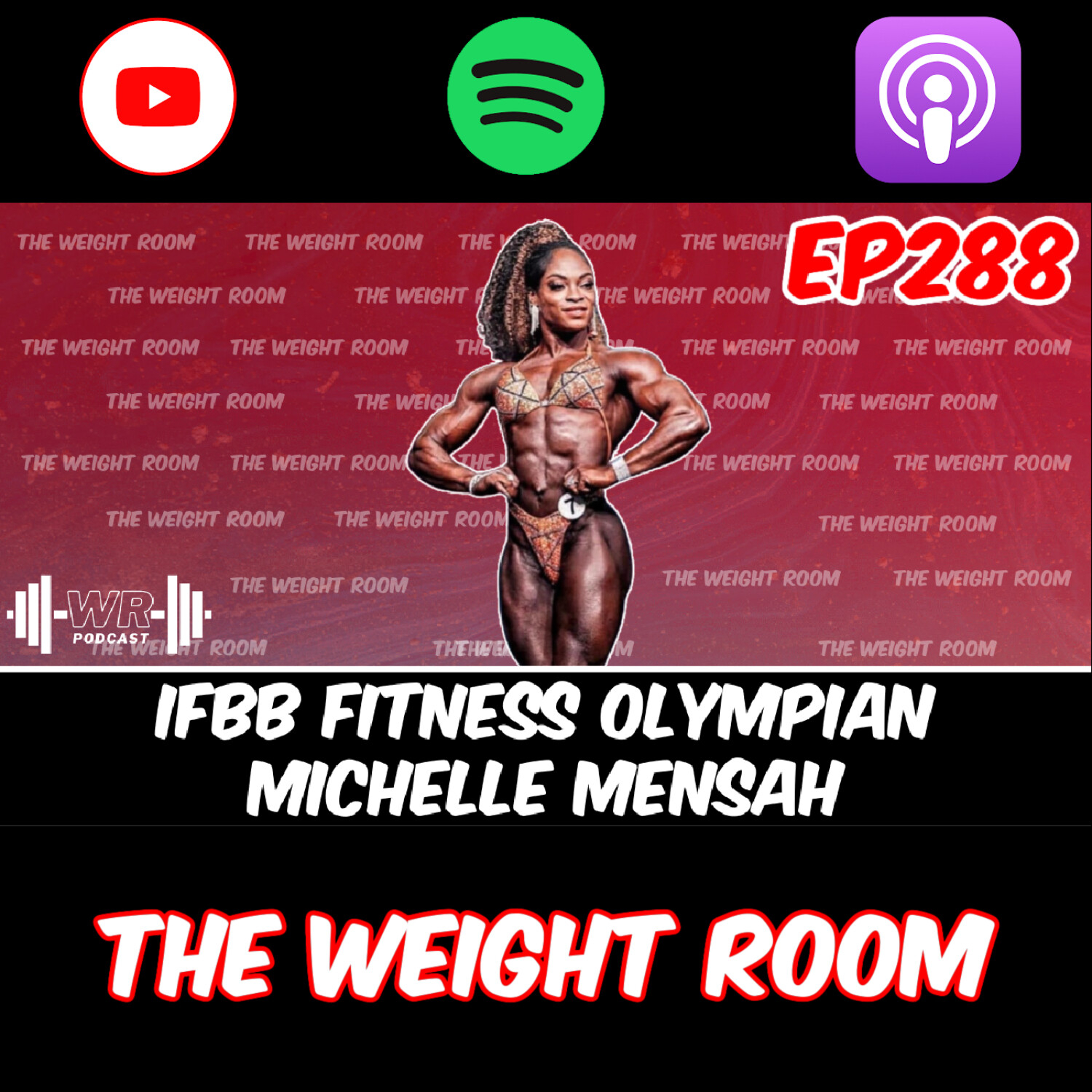 cover of episode EP288: IFBB Fitness Olympian Michelle Mensah