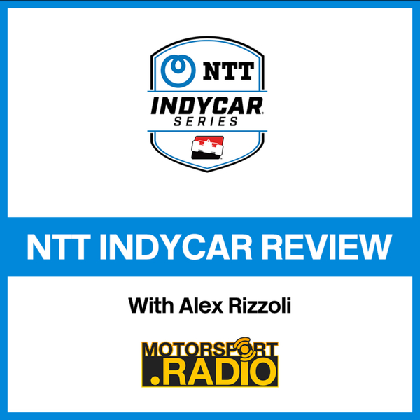NTT INDYCAR Review with Alex Rizzoli artwork