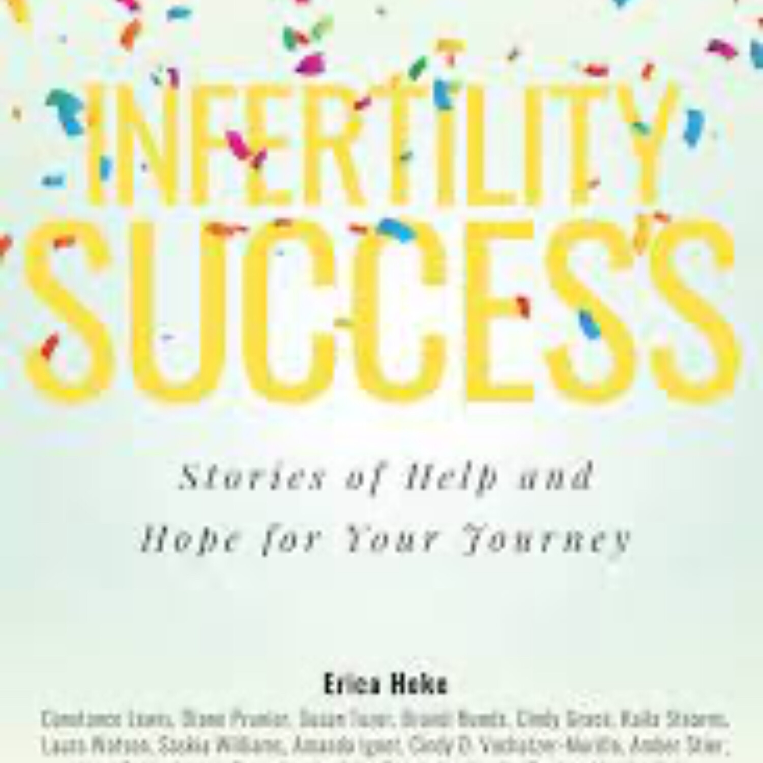 ERICA HOKE, Infertility Coach/Author (3-8-23) episode artwork