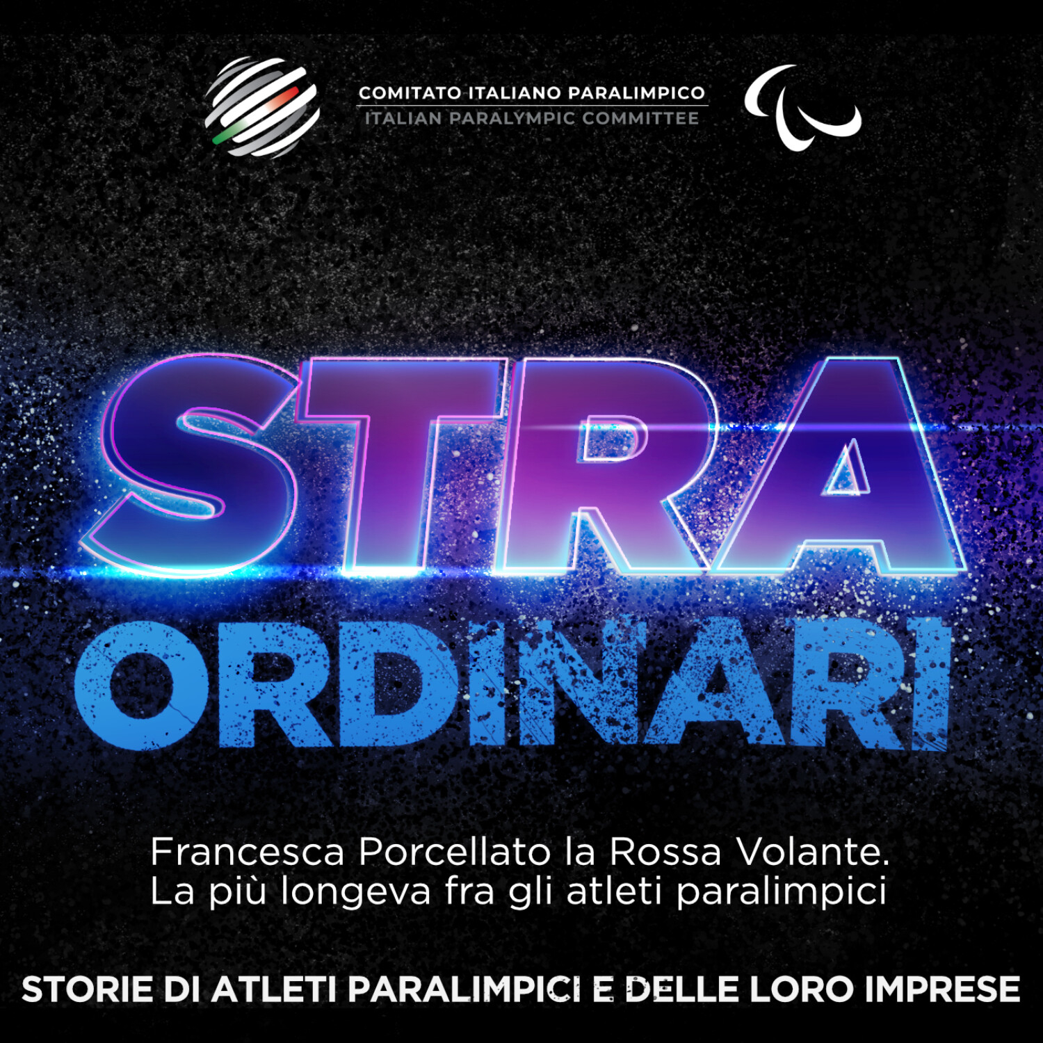 STRAORDINARI - Storie di atleti paralimpici e delle loro imprese