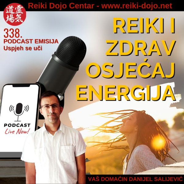 Reiki i zdrav osjećaj energija - Put uz reiki - ep338 artwork