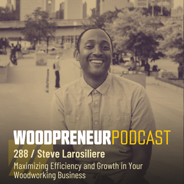 Maximizing Efficiency and Growth in Your Woodworking Business artwork
