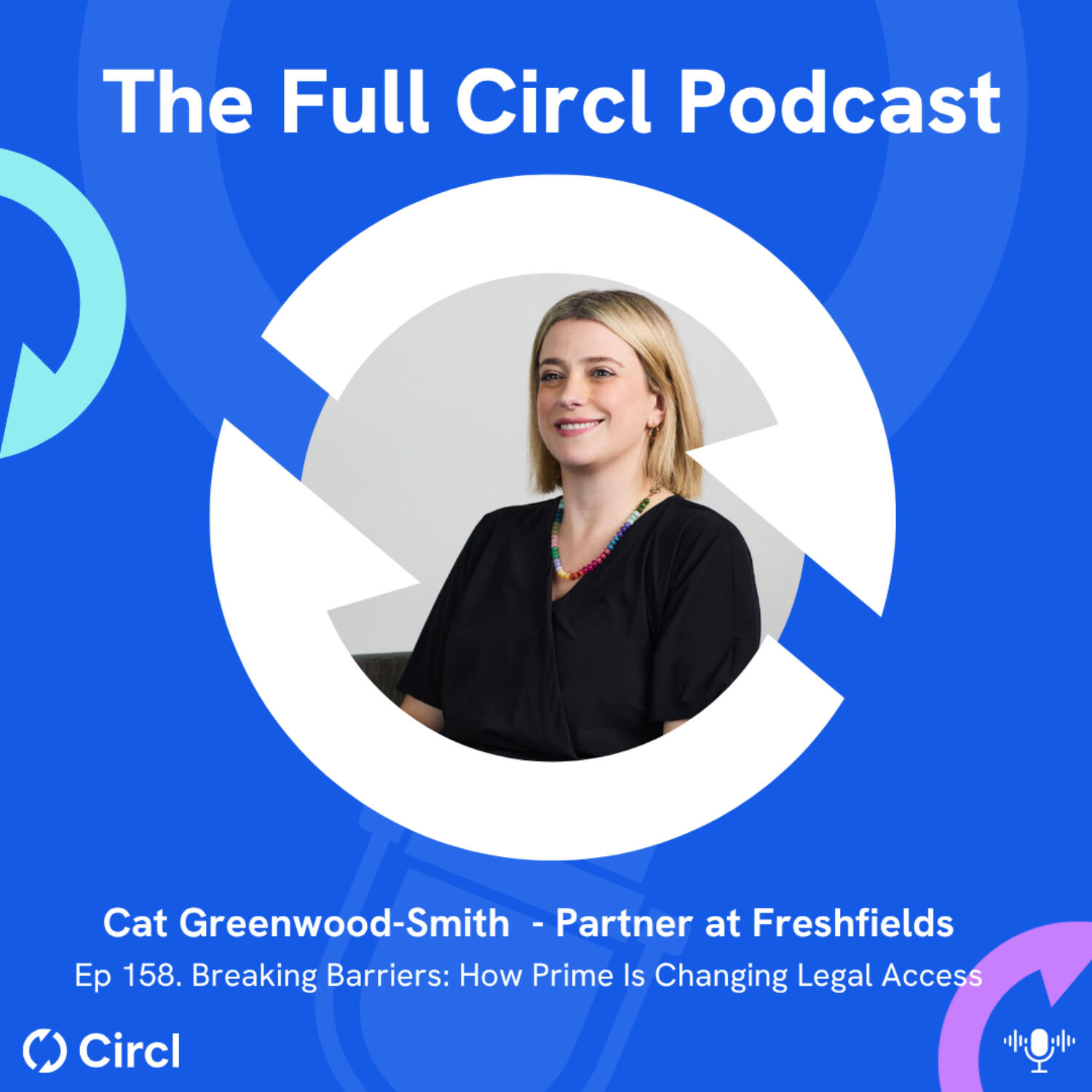 Ep. 158: Cat Greenwood-Smith, Partner at Freshfields, Breaking Barriers: How Prime Is Changing Legal Access episode artwork