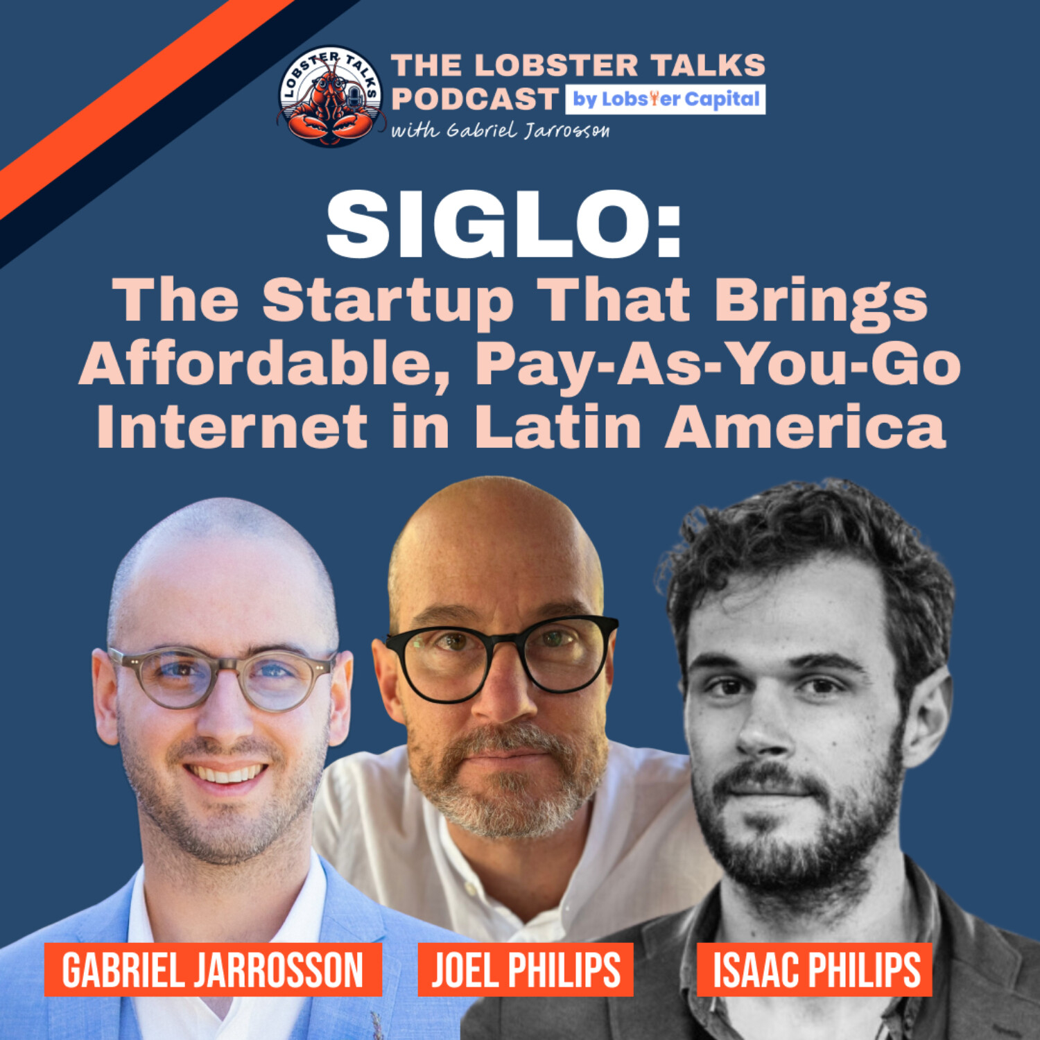 Siglo: The Startup That Brings Affordable, Pay-As-You-Go Internet for Latin America | Episode 3