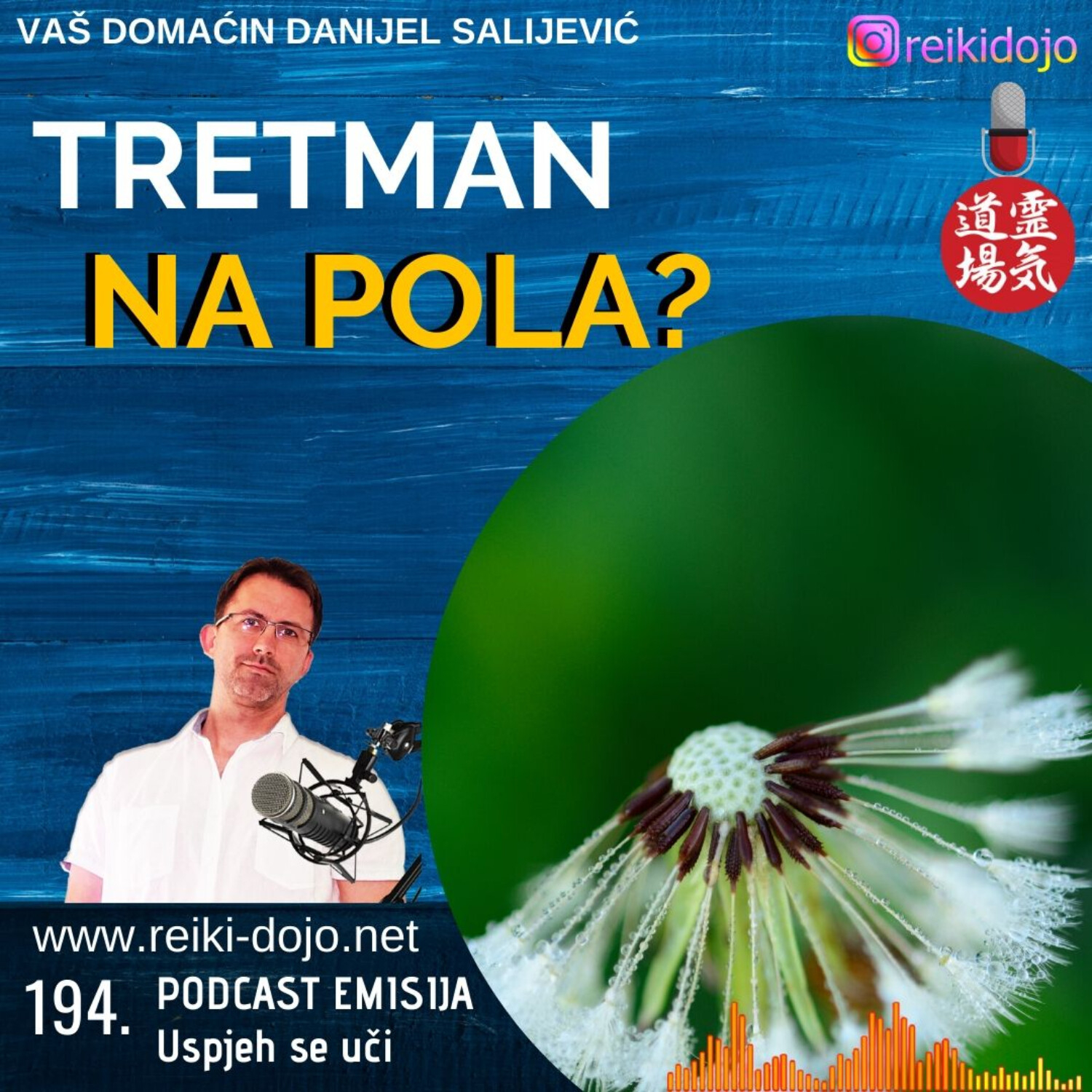 Reiki Dojo podcast show