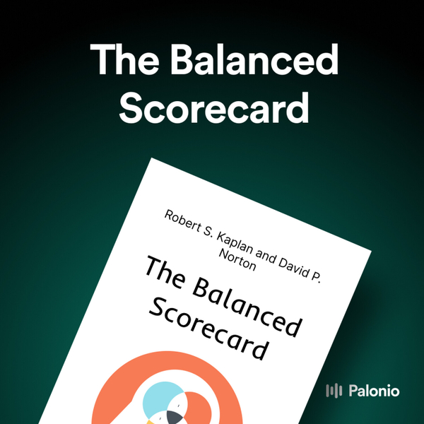 The Balanced Scorecard by Robert S. Kaplan and David P. Norton artwork