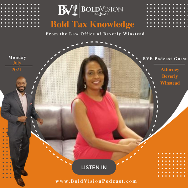 BVE Podcast Interview with Attorney Beverly Winstead from the Law Office of Beverly Winstead artwork