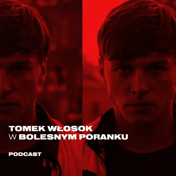 Bolesne Poranki w newonce.radio gość Tomasz Włosok 28.01.2019 artwork