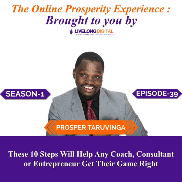 These 10 Steps Will Help Any Coach, Consultant or Entrepreneur Get Their Game Right artwork