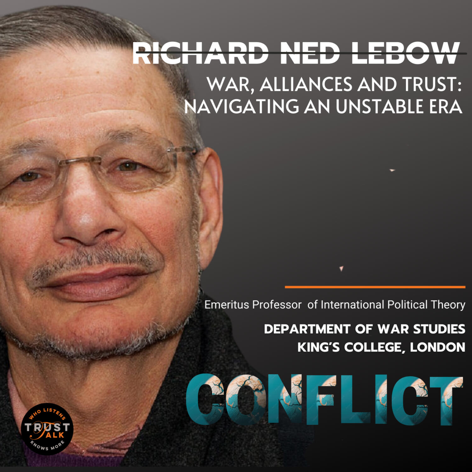 War, Alliances, and Trust: Navigating an Unstable Era