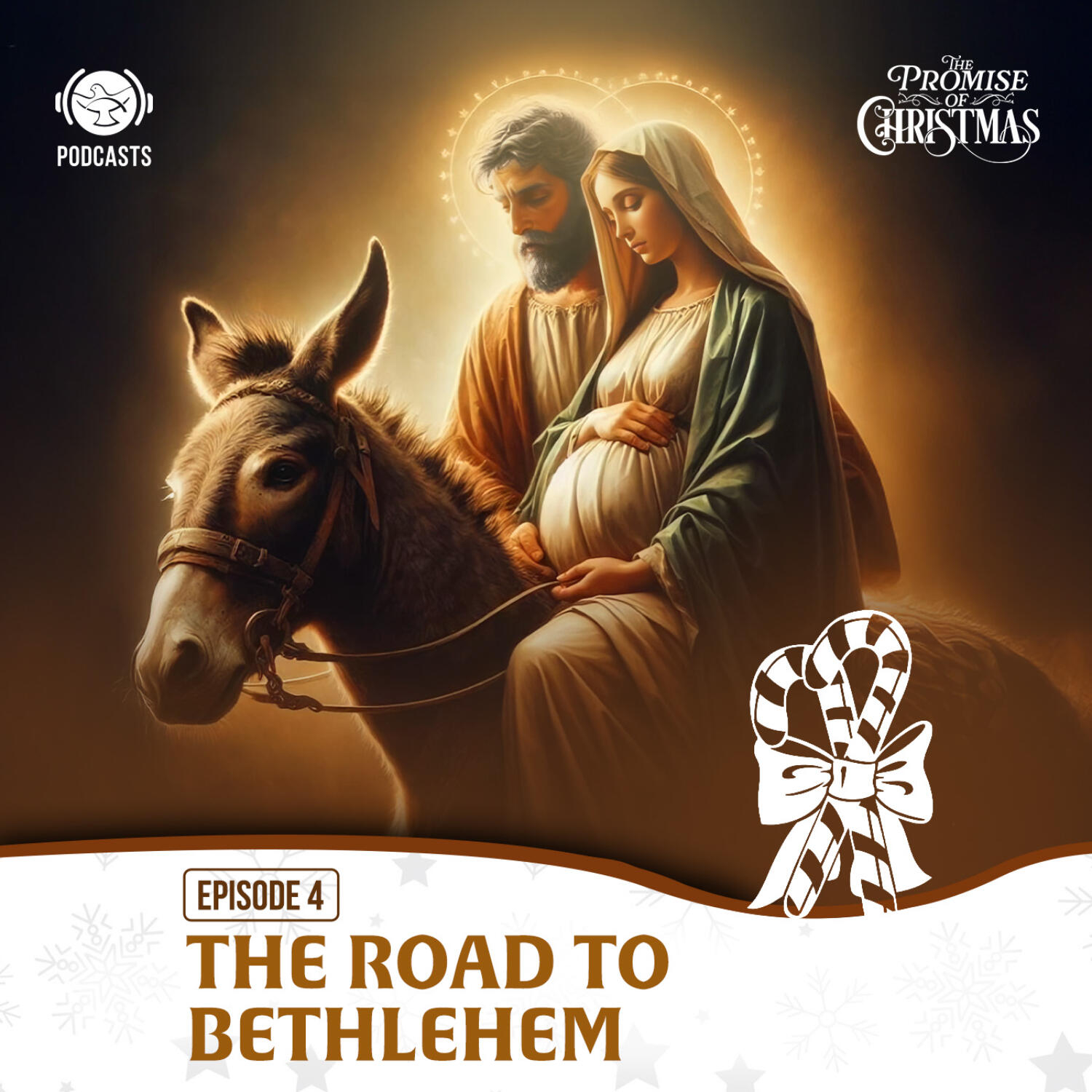 The Promise of Christmas | EP 04 -  The road to Bethlehem episode artwork