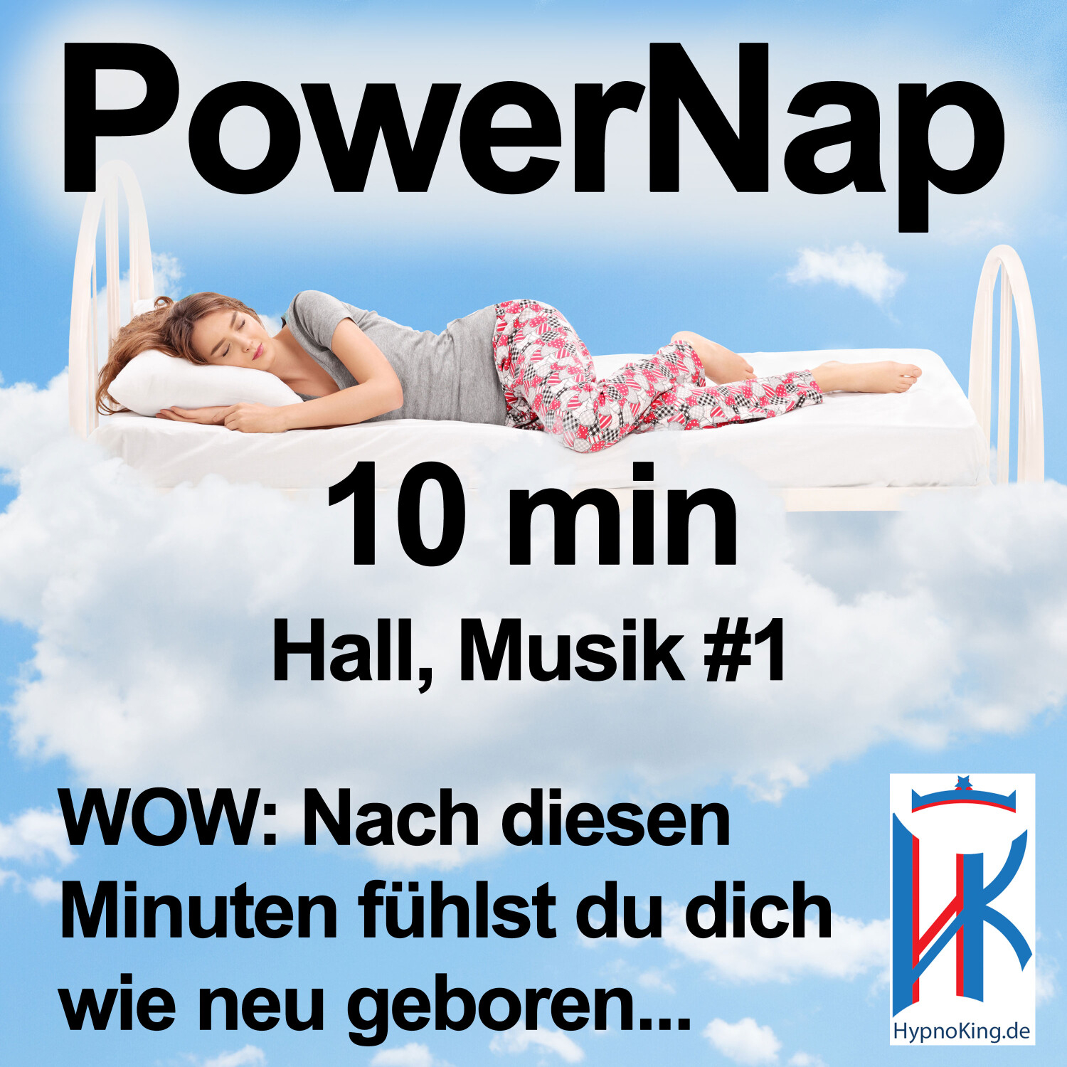 Power Nap deutsch: Im Hypnose-Kurzschlaf deine Akkus aufladen und der Tag gehört wieder dir!