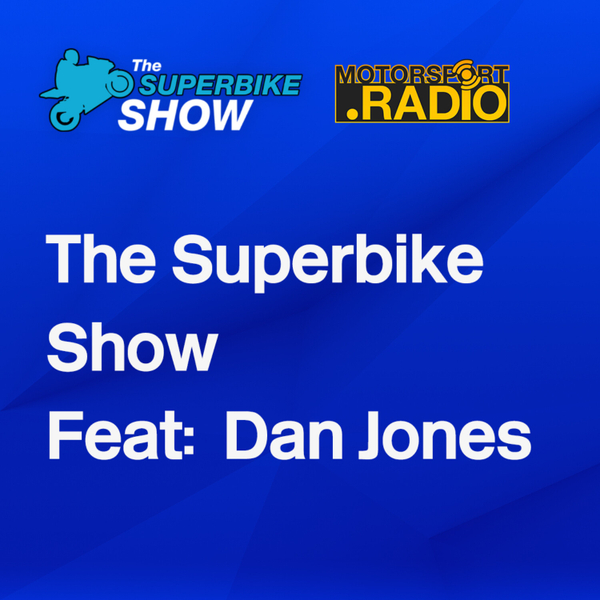 The Superbike Show ft: #bsb rider Dan Jones artwork