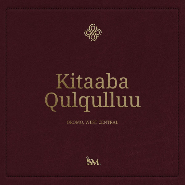 Kitaaba Qulqulluu - Afaan Oromoo (Oromo, Kakuu Haaraa + Faarfannaa fi Fakkeenya) artwork