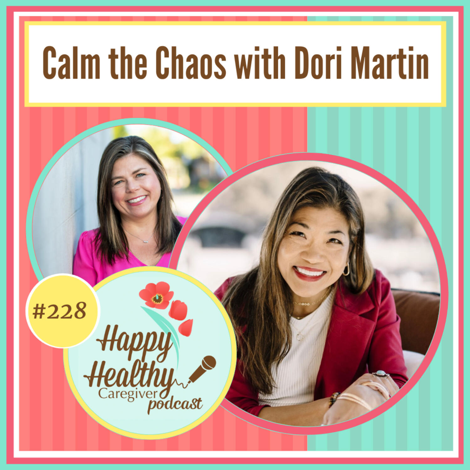 Calm the Chaos with Dori Martin