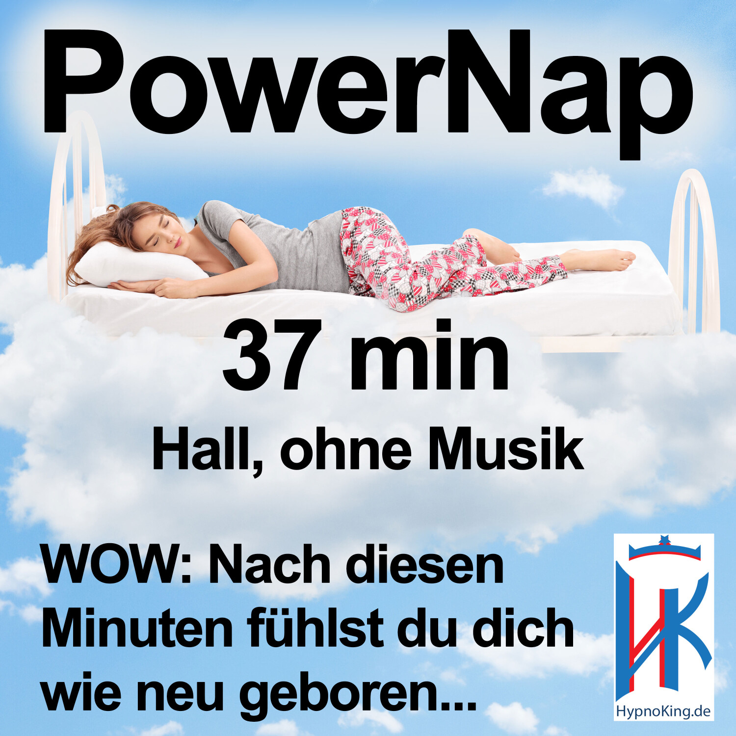 Power Nap 37 min deutsch mit Hall 📢Original HypnoKing®✅ Schlafquickie, Mittagsschlaf, Kurzschlaf episode artwork