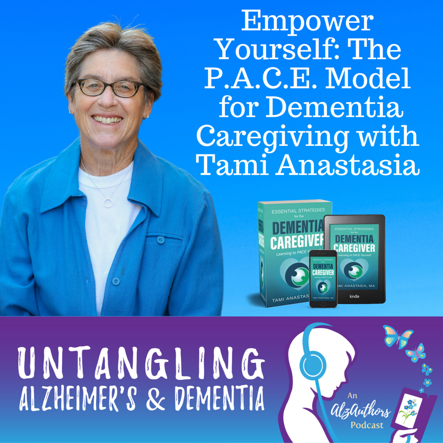 Untangling the P.A.C.E Model with Tami Anastasia
