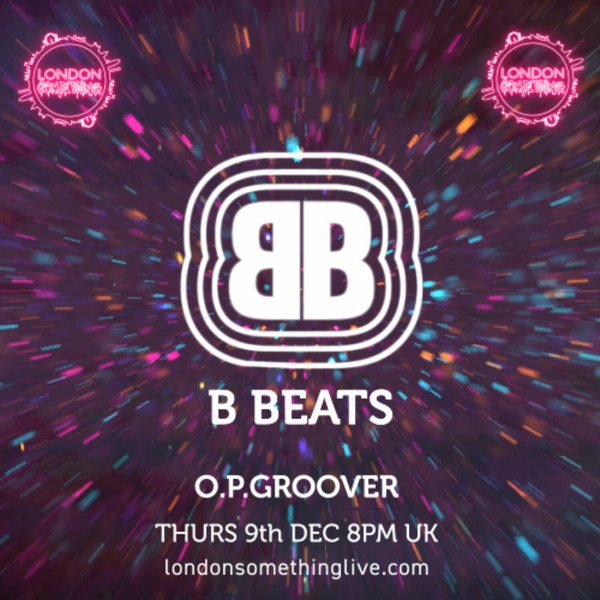 B BEATS ~ O.P.Groover Progressive Beats   [prog house / prog breaks / deep house / techno] artwork