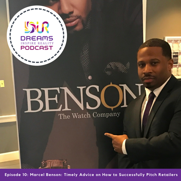 Marcel Benson: Timely Advice on How to Successfully Pitch Retailers artwork