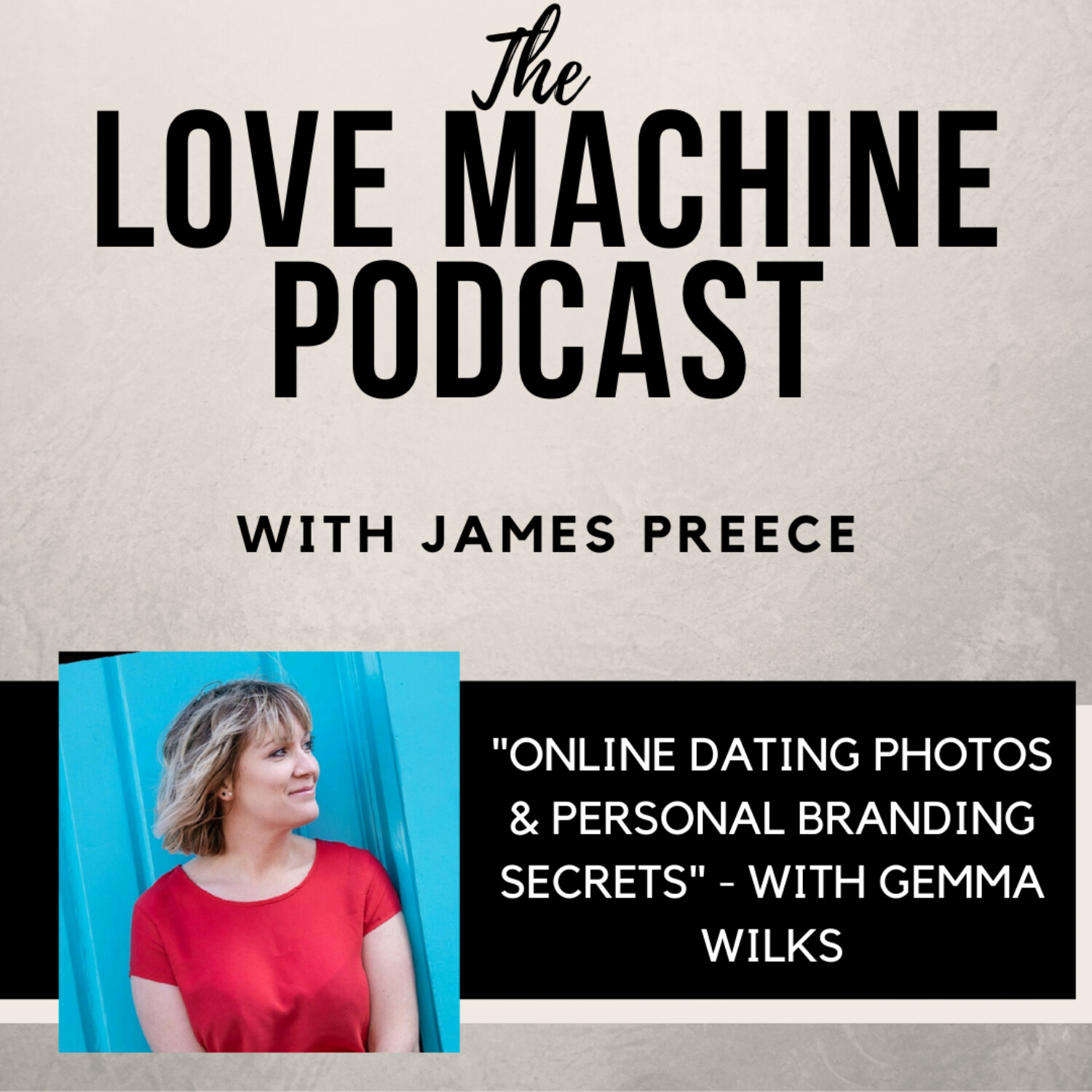 Love Machine with James Preece