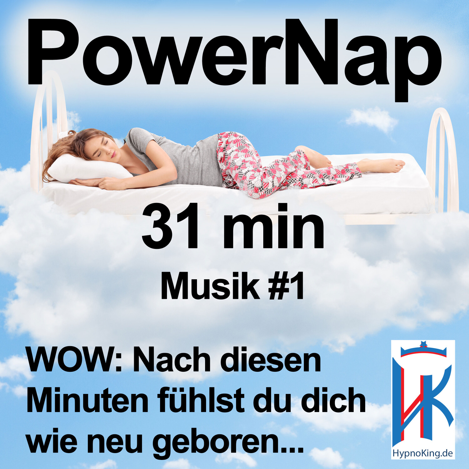 Power Nap 31 min deutsch 📢Original HypnoKing®✅﻿ Musik #1: Schlafquickie, Mittagsschlaf, Hypnose