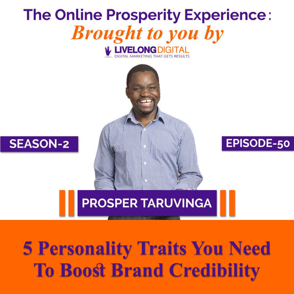 5 Personality Traits You Need To Boost Brand Credibility artwork