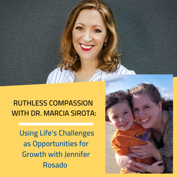 119 — Jennifer Rosado: Using Life's Challenges as Opportunities for Growth artwork
