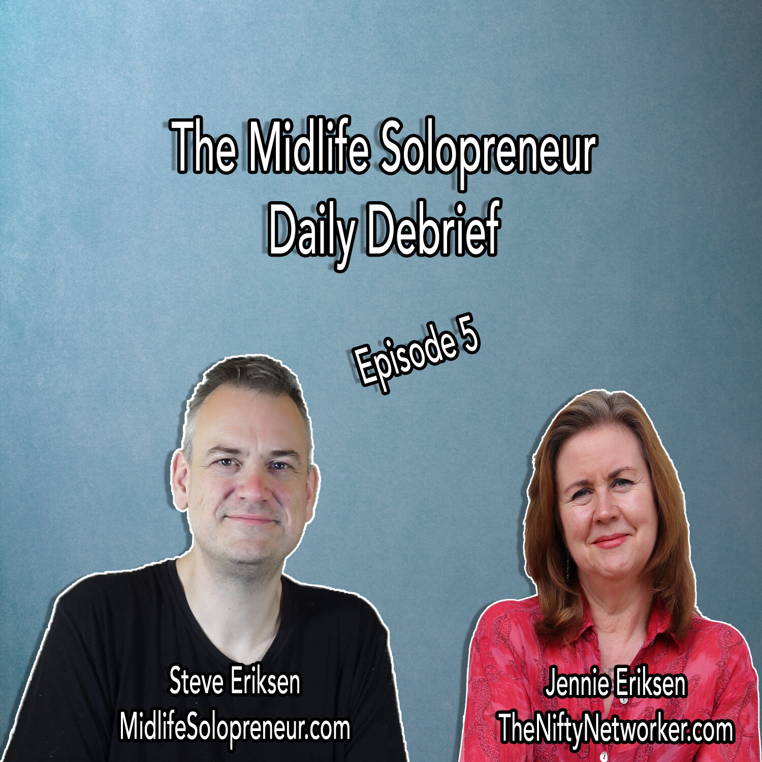 The Midlife Solopreneur Daily Debrief