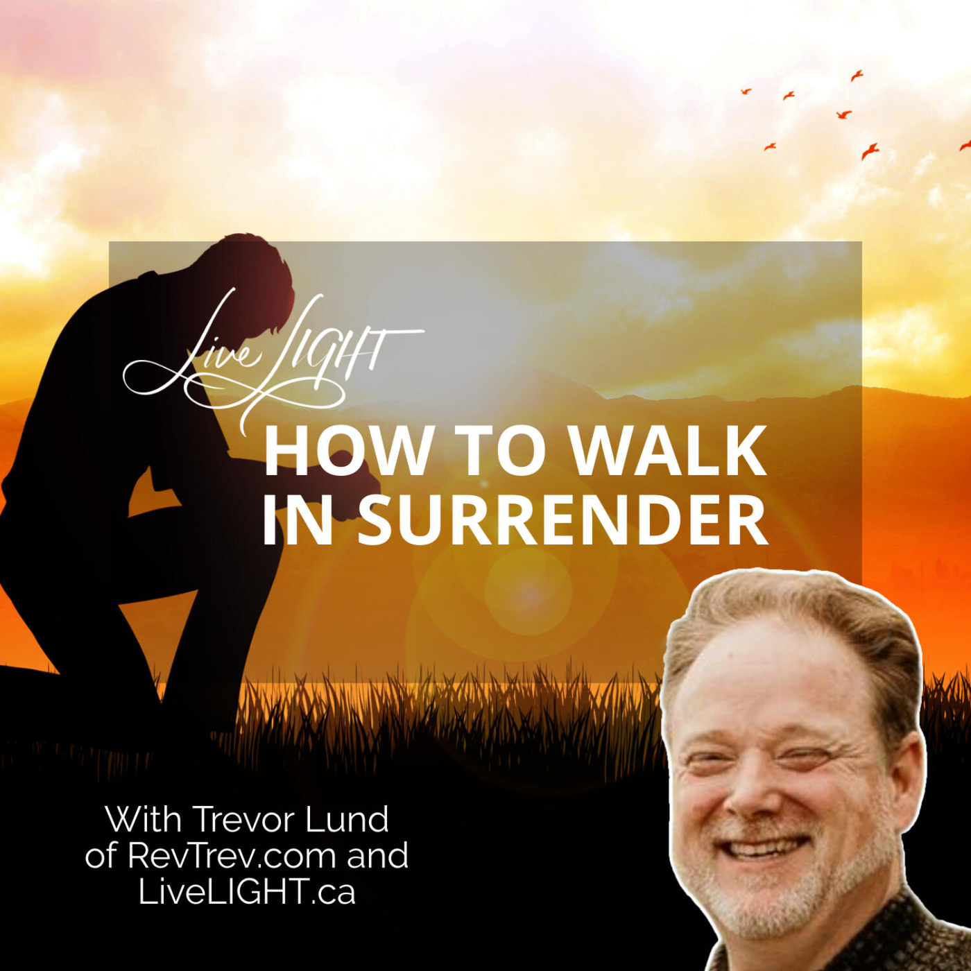 How to Walk in Surrender