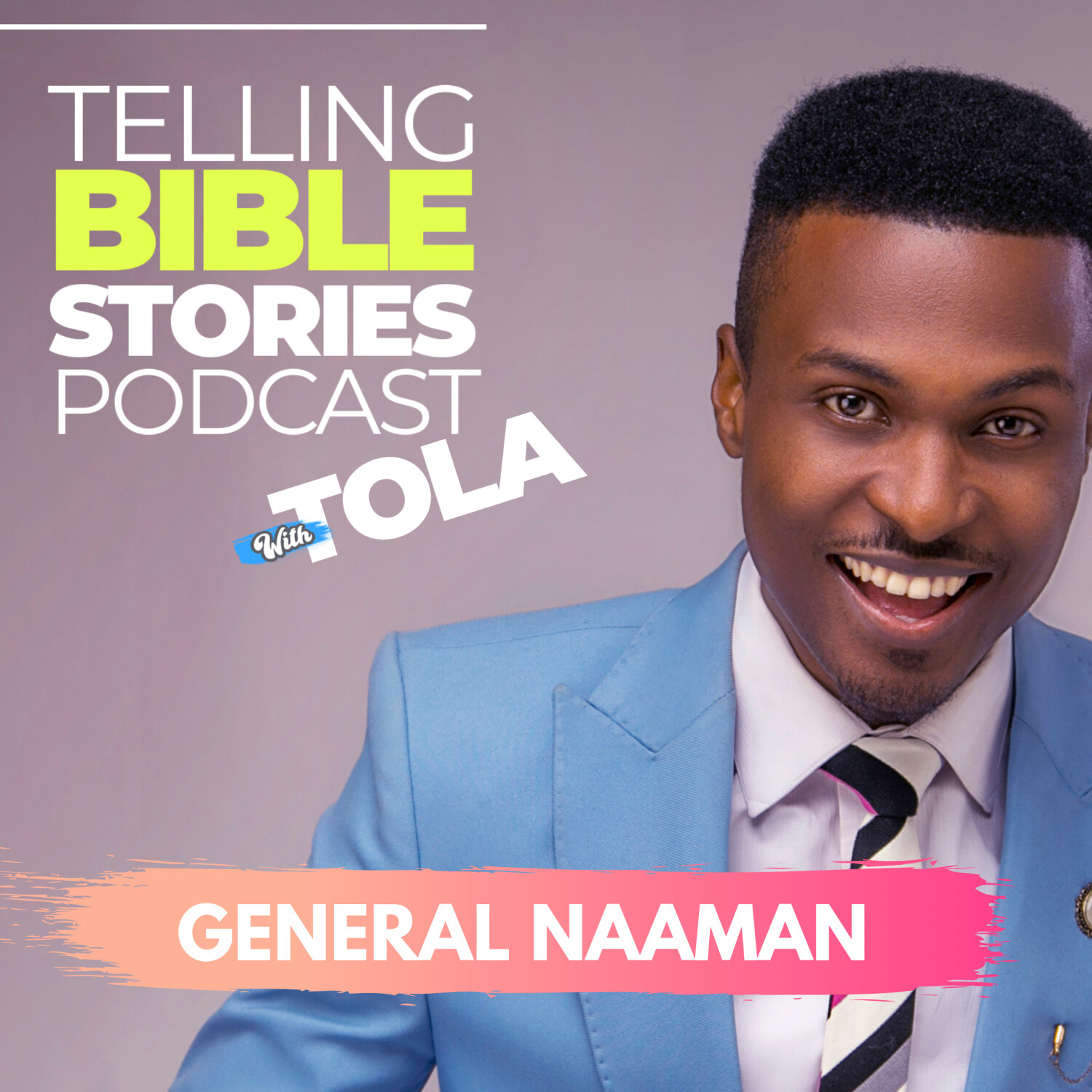 Telling Bible Stories with TOLA Omoniyi