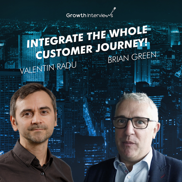 Brian Green: Innovate around the experience and the customer journey as the speed of innovation is the speed of differentiation artwork
