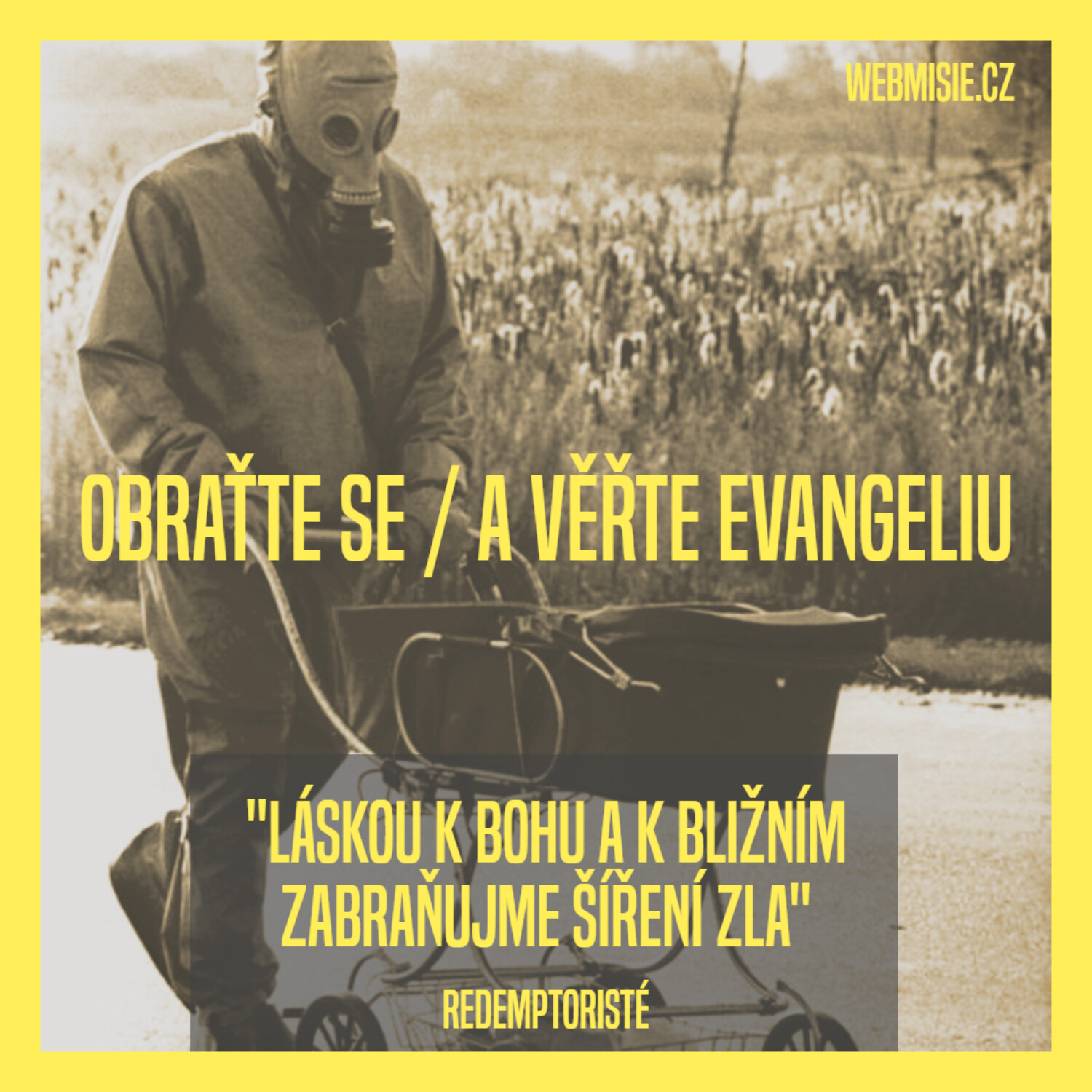 Věrnost Bohu a lidem opřít o Ježíše, ne o sebe