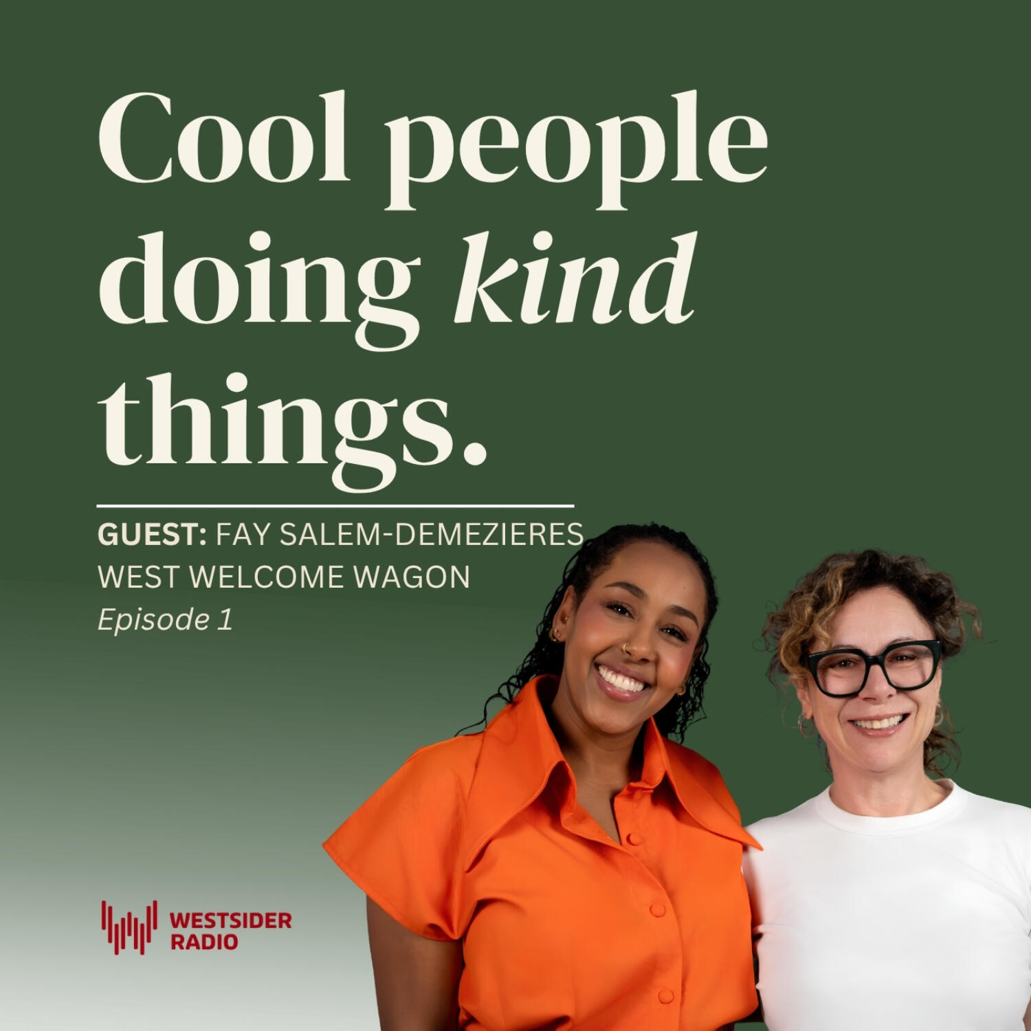 Cool People Doing Kind Things: West Welcome Wagon episode artwork