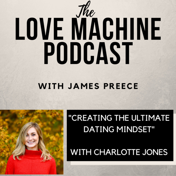 Creating the Ultimate Dating Mindset artwork