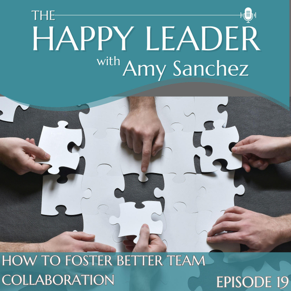 How to Foster Better Team Collaboration artwork
