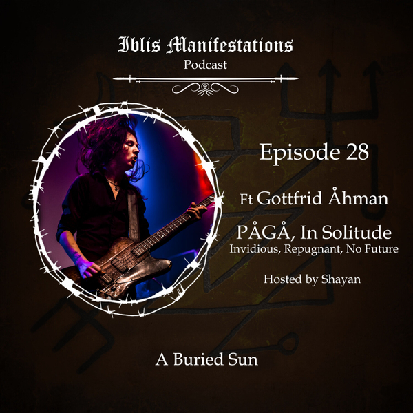 #28 A Buried Sun ft Gottfrid Åhman ( IN SOLITUDE / PÅGÅ ) artwork