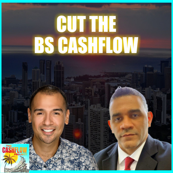Cut the BS Cashflow with Fabian Baez artwork