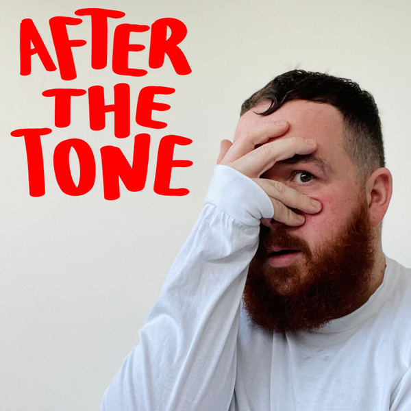 AFTER THE TONE artwork