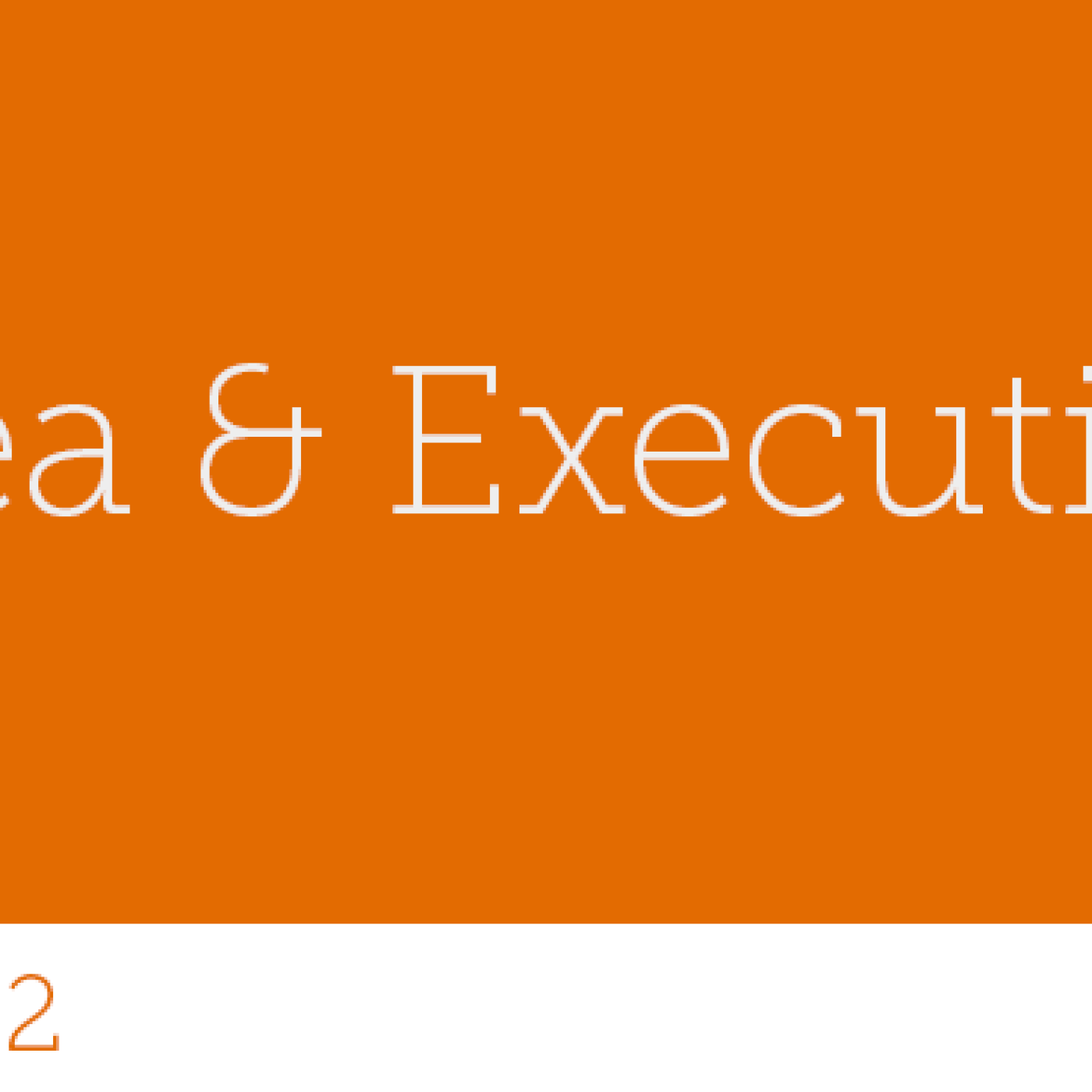 112 - Idea & Execution - podcast episode cover