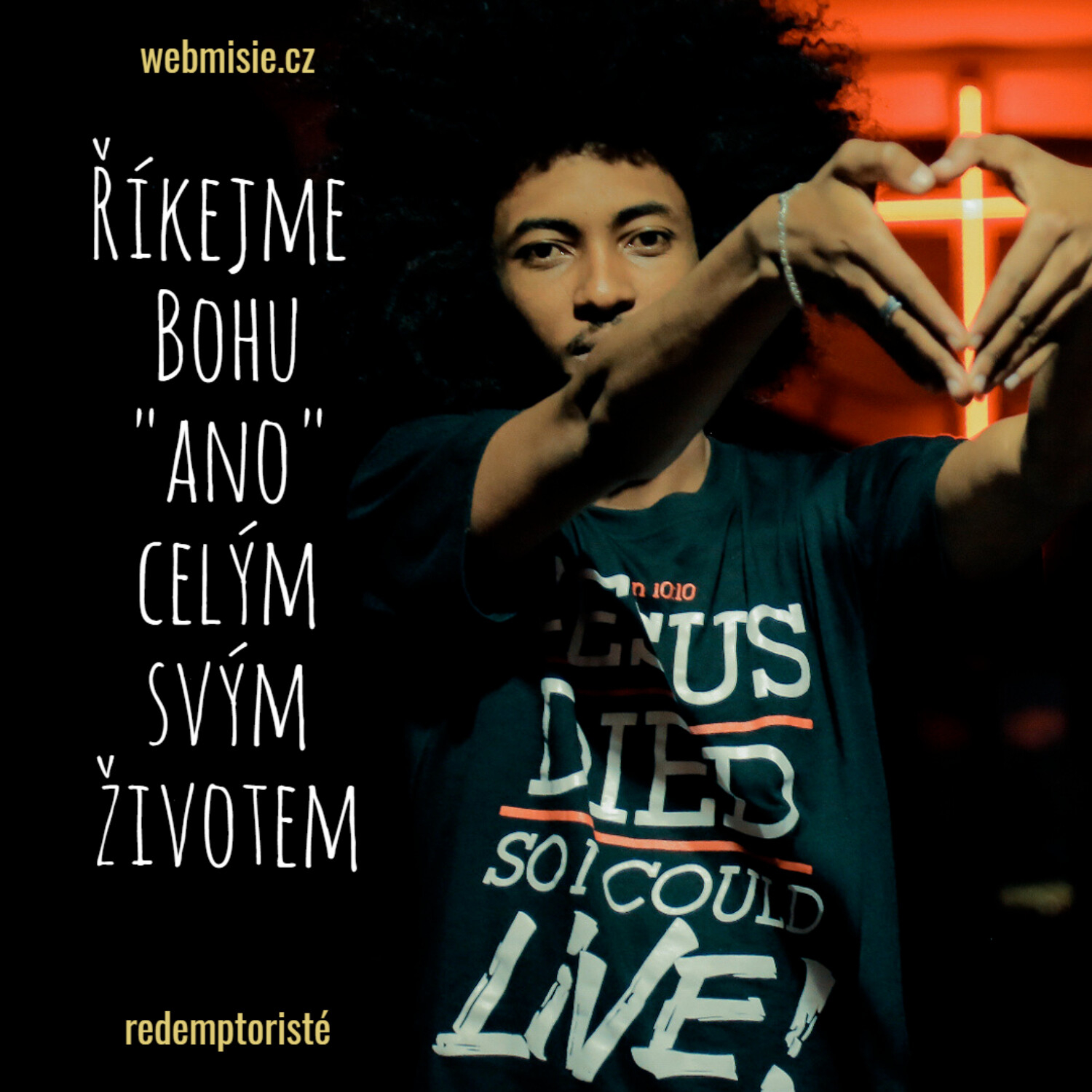 Říkejme Bohu "ano" celým svým životem