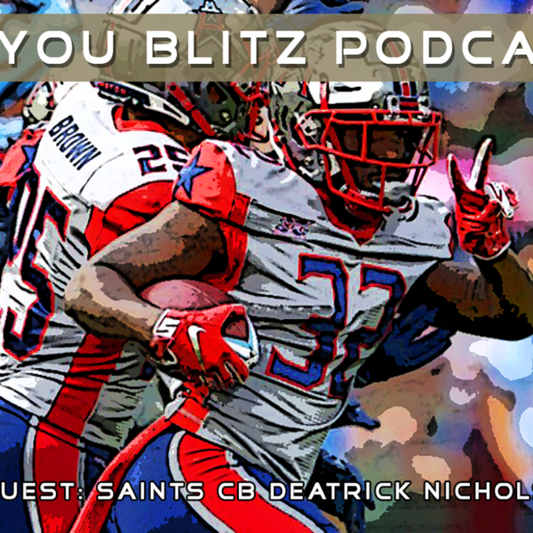 Bayou Blitz Podcast: Guest, Saints CB Deatrick Nichols artwork