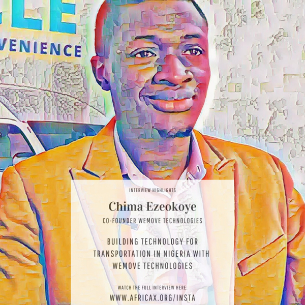 WeMove Technologies: Building Technology for Transportation in Nigeria with Chima Ezeokoye artwork